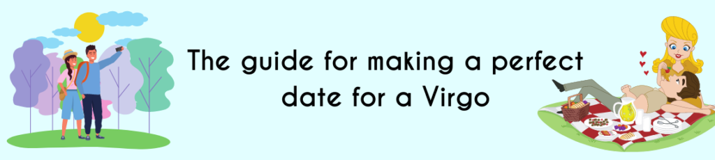 The Ultimate Guide on How to Date a Virgo Woman
